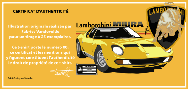 Certificat d'authenticité Mod-004 “Miura SV” – Spectra Yellow – T-shirt Collector (édition limitée à 25 exemplaires)